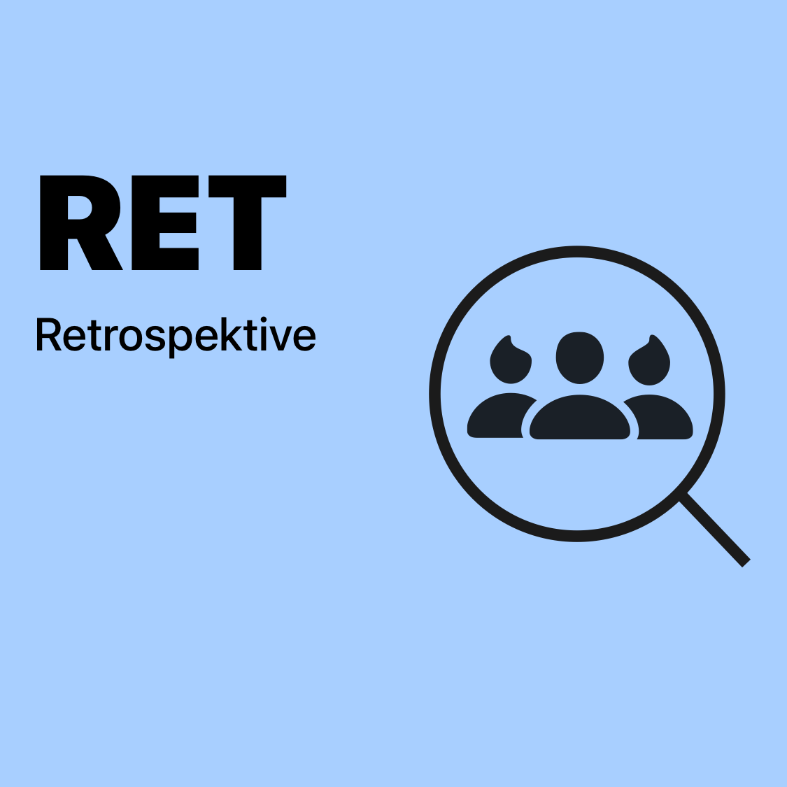 RET | Retrospektive